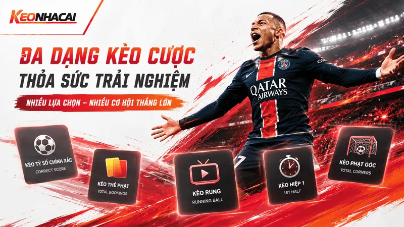 có rất nhiều loại kèo cược khác phổ biến không kém