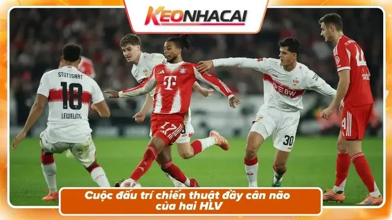 Cuộc đấu trí chiến thuật đầy cân não của hai HLV