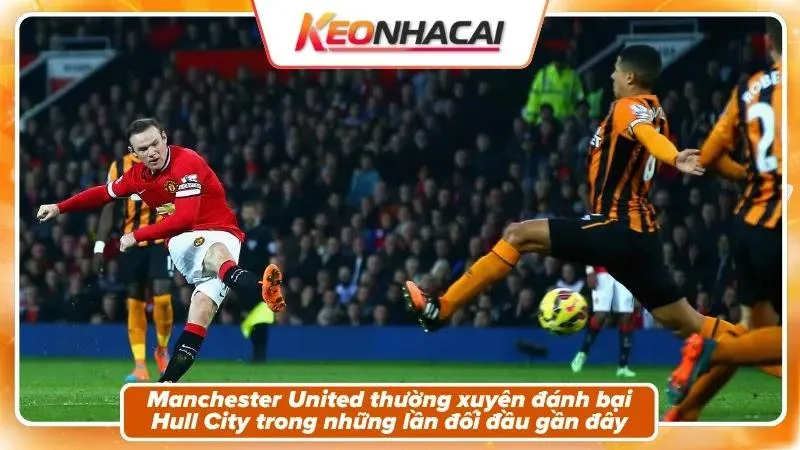 Lịch sử đối đầu: Manchester United áp đảo tuyệt đối