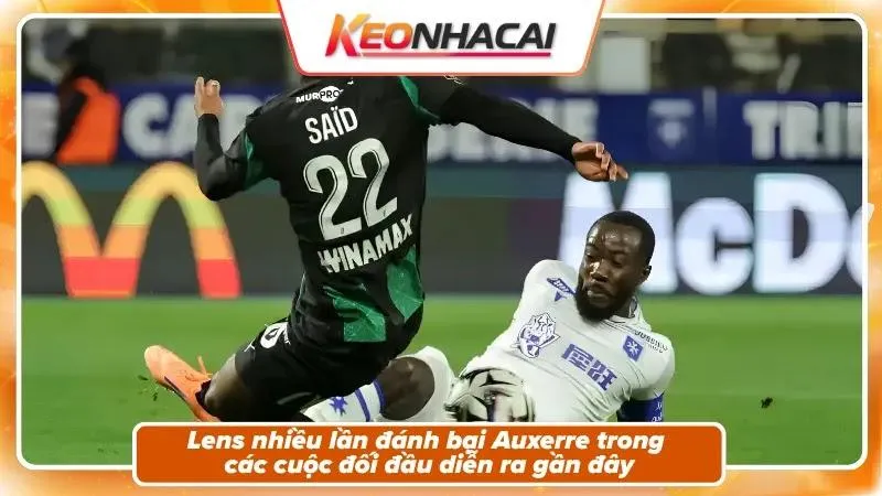 Lịch sử đối đầu: Lens áp đảo tuyệt đối