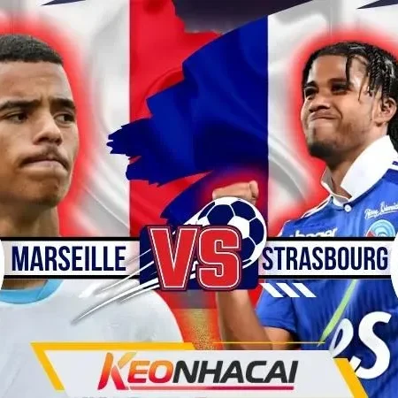 Nhận Định Marseille Vs Strasbourg: Sức Nóng Vélodrome