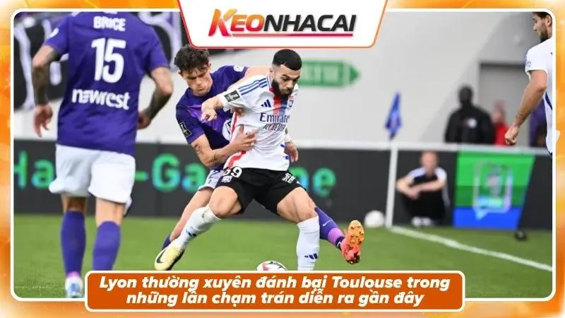 Lịch sử đối đầu: Lyon là đội áp đảo tuyệt đối